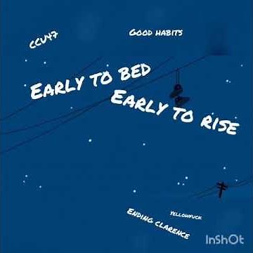 Good habits ending of Clarence lyrics