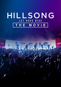 Hillsong: Let Hope Rise Trailer