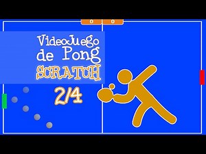 Programación con Scratch del VideoJuego de Pong (2/4)