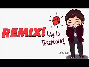 AY LA TERRACOTA - minecraft remix!