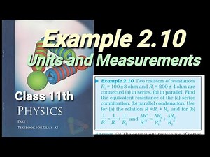 Example 2.10 | Units and Measurements | Chapter 2 | Physics | Class 11th |
