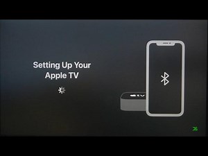 How to Start Using Apple TV 4K - Apple TV Full Configuration G...