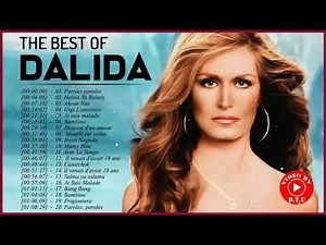 Les plus grands succès de Dalida 2023 – Dalida Best Songs – Dalida Greatest Hits Full Album 2023