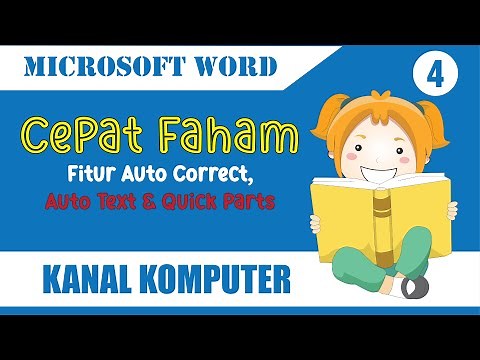 Tutorial Autotext, Autocorrect dan Quick Parts pada Microsoft Word
