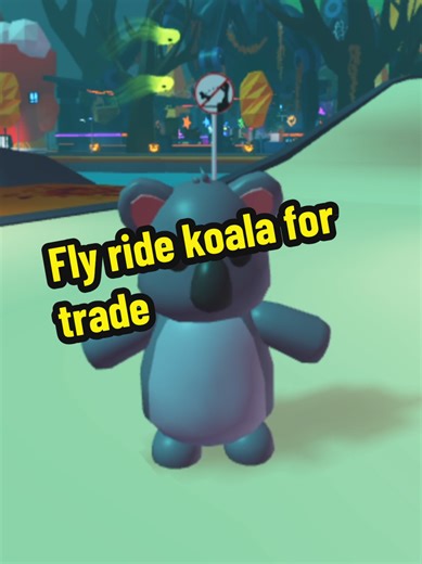 Fly Ride Koala Trading in Adopt Me