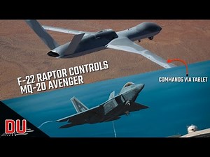 Why F-22 Raptor controlling MQ‑20 Avenger is a significant development ?