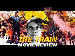 The Train (1964) - Movie Review