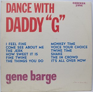 Gene Barge - Dance With Daddy "G"