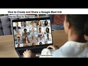How to Create and Share a Google Meet link | Beginner's Guide for Online Meetings | Step-by-Step