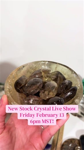 New Stock Crystal Live Show Friday February 13 6pm MST! #liveshow #crystaltok #crystallivesales