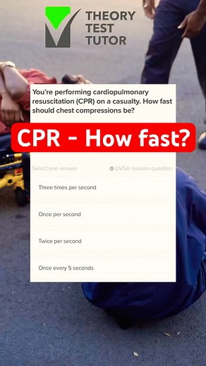 NEW Theory Test UK Questions CPR - Accident & Emergencies