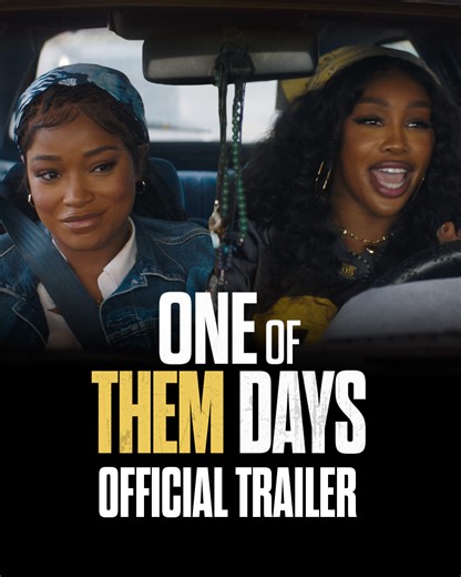 It’s gonna be #OneOfThemDays. Keke Palmer and SZA star in One Of Them Days. Produced by Issa Rae, written by Syreeta Singleton and directed by Lawrence Lamont. Exclusively in movie theatres January 24. | One Of Them Days