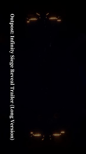 Outpost: Infinity Siege Reveal Trailer