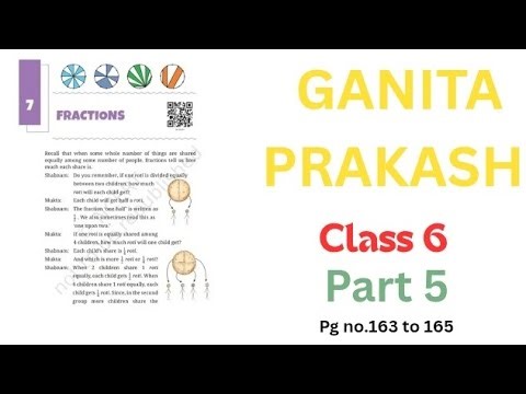 |FRACTION| |CLASS 6| |GANITA PRAKASH| |PART 5|