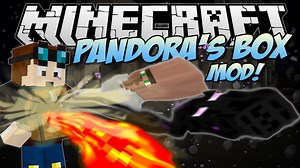 Pandora’s Box Mod Para Minecraft 1.12/1.11/1.10.2/1.9.4/1.8.9/1.7.10 - ZonaCraft