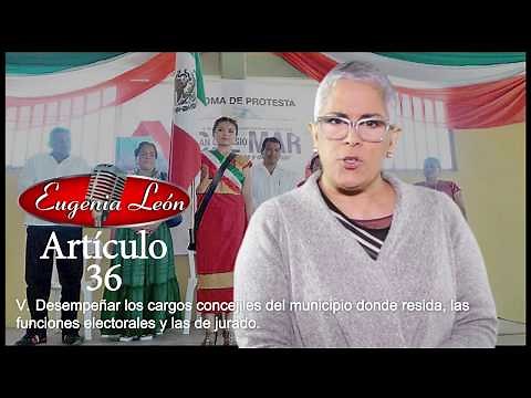 ARTÍCULO 36 de la Constitución Política de los Estados Unidos Mexicanos. Eugenia León