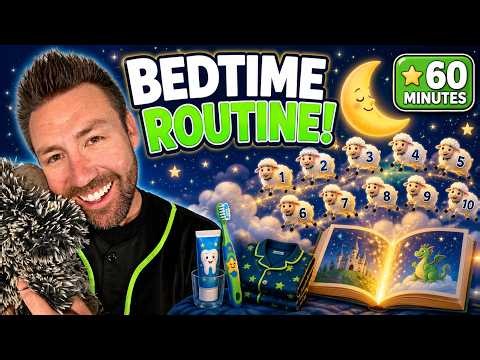 🌙 Bedtime Routine for Toddlers & Preschoolers | Brush Teeth, Bedtime Story & Sleep (60 Minutes)