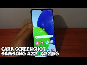 Cara Screenshot Samsung A22 | A22 5G