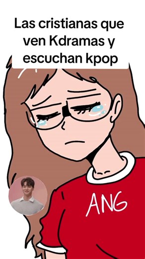 Humor cristiano y el amor por Kdramas y Kpop