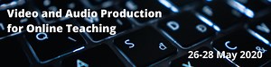 (ONLINE) Module 1: Crash Course in Video and Audio Production for Online Teaching
