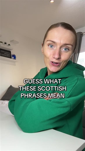 Guess what these Scottish phrases mean!! #scottish #scottishaccent #scotland #glasgow #scottishphrases