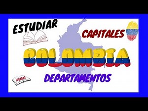 Learn the DEPARTMENTS and CAPITALS of Colombia 👈🇨🇴 @Jopabaa