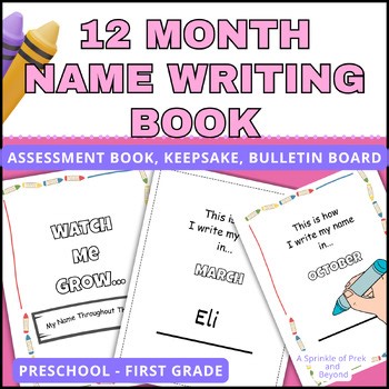 12 Month Name Writing Assessment | Preschool Progress Book & Keepsake