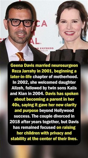 Geena Davis’ Later‑Life Motherhood