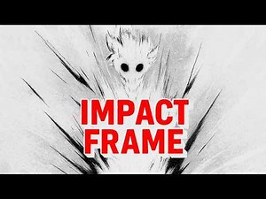 Impact frames EXPLAINED in just 6 min.