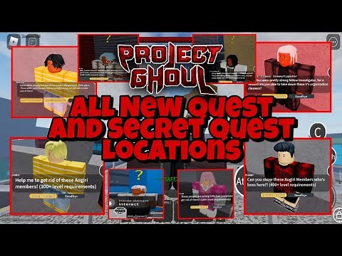 [Project Ghoul] [RELEASED] All New Quest And Secret Quest Location!! - Almost 2,000 Subscribers!!
