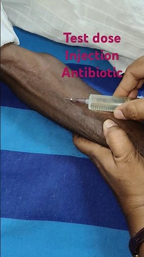 antibiotic injection test dose #patient #hospital #health #medicalprocedure #youtubeshorts