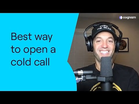 The best way to open any cold call | Cold call opening lines
