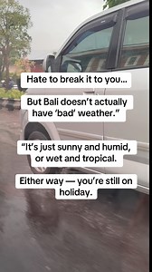 5.9K views · 21 reactions | ☔️ I hate to break it to you… but Bali...