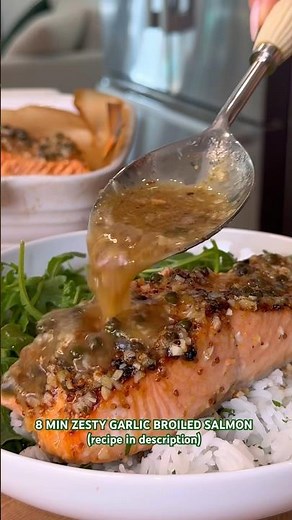 8 MINUTE ZESTY GARLIC BROILED SALMON