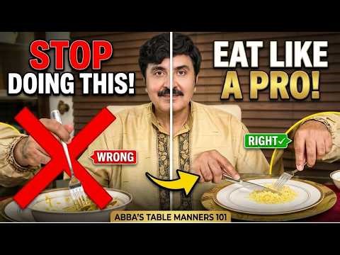 Abba's Table Manners | Part 1 | WITHOUT MUSIC
