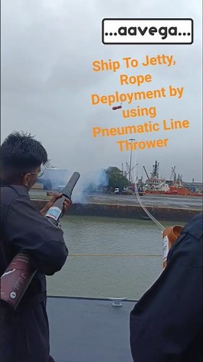 Pneumatic Line Thrower Trialled onboard Ship for Ship to Jetty rope Deployment. #rope