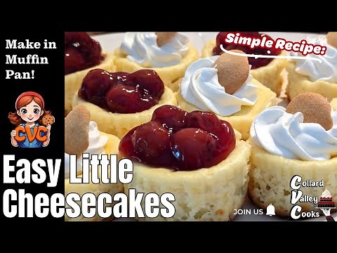 Easy Little Cheesecakes - Nilla Waffer Crust - Mini Cheese Cakes - Old Fashioned Recipes