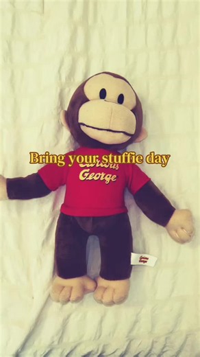 Bring your stuffie day!🐵 #cutsey #xyzbca #curiousgeorge #🐵🍌 | curious george