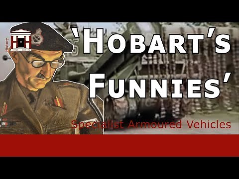 Britain's "Secret Weapons": Specialist Armoured Fighting Vehicles (World War 2)