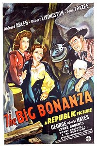 The Big Bonanza (1944) - Movie