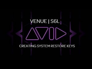 VENUE | S6L Creating a System Restore Key