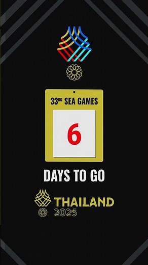 6 Days to go before the 33rd Southeast Asian Games in Thailand
