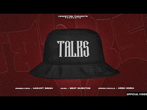 Talks ( Official song ) Harjot Singh | Beat Injector |