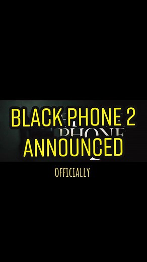 The Black Phone 2 Has Officially Been ANNOUNCED #blackphone #blackphone2 #horror #movienews #horrornews #mcu #fypシ #fyp #movies #cinemacon