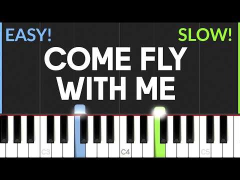 Come Fly With Me - Frank Sinatra | EASY Piano Tutorial