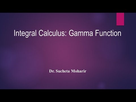 Integral Calculus: Gamma Function