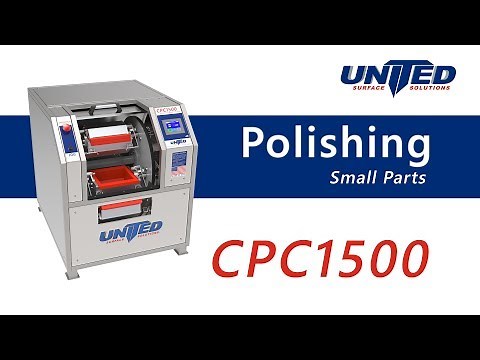 Polishing Small Parts - CPC1500 Deburring Machine