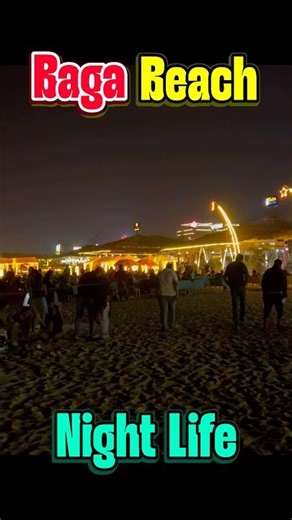 Baga Beach at night — pure nightlife vibes