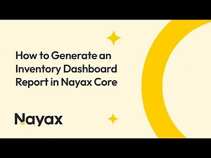 How to Generate an Inventory Dashboard Report in Nayax Core