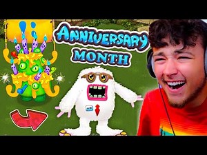 NEW ANNIVERSARY MONTH CONTENT IN MY SINGING MONSTERS IS SPECTACULAR!